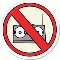 sticker of a cute cartoon no radio allowed png