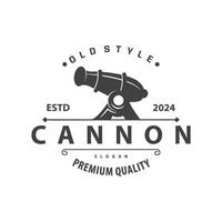 Cannon Logo, Elegant Simple Design Retro Vintage Style, War Artillery Vector, Illustration Symbol Icon vector