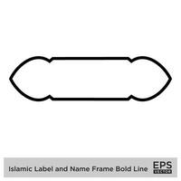 Islamic Label and Name Frame Bold Line Outline Linear Black Stroke silhouettes Design pictogram symbol visual illustration vector