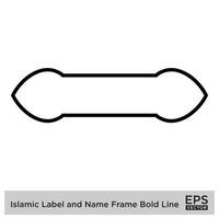 Islamic Label and Name Frame Bold Line Outline Linear Black Stroke silhouettes Design pictogram symbol visual illustration vector