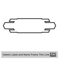 Islamic Label and Name Frame Thin Line Black stroke silhouettes Design pictogram symbol visual illustration vector