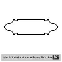 Islamic Label and Name Frame Thin Line Black stroke silhouettes Design pictogram symbol visual illustration vector