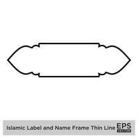 Islamic Label and Name Frame Thin Line Black stroke silhouettes Design pictogram symbol visual illustration vector