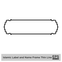 Islamic Label and Name Frame Thin Line Black stroke silhouettes Design pictogram symbol visual illustration vector