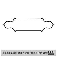 Islamic Label and Name Frame Thin line Outline Linear Black Stroke silhouettes Design pictogram symbol visual illustration vector