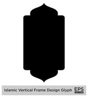 Islamic Vertical FramIslamic Vertical Frame Design Glyph Black Filled silhouettes Design pictogram symbol visual illustratione Design... vector