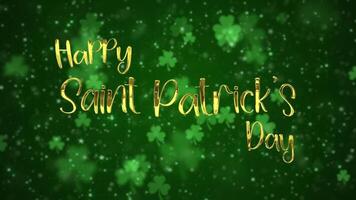 Saint Patrick's Day celebration greeting intro title opener animation with shiny golden metallic text and lucky green shamrocks, shiny stars and glowing glittering particles. video