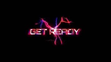 Get Ready abstract lightning glitch text on black background video