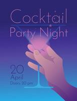 Cocktail party night poster. Advertisement of club life. Hand with cocktail. Neon gradient. Vector illustration