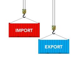 Two cargo containers with import and export. Vector illustration