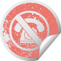 distressed circular peeling sticker symbol of a no phones allowed sign png