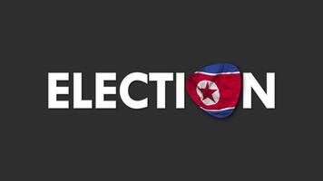 Nord Corée drapeau avec élection texte sans couture boucle Contexte introduction, 3d le rendu video