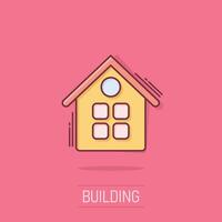 Building icon in comic style. Home cartoon vector illustration on isolated background. House splash effect business concept.