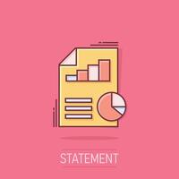 Financial statement icon in comic style. Document cartoon vector illustration on isolated background. Report splash effect business concept.