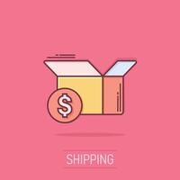 Shipping box with dollar icon in comic style. Container cartoon vector illustration on isolated background. Cardboard package splash effect business concept.