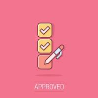 Checklist document icon in comic style. Survey cartoon vector illustration on isolated background. Check mark choice splash effect business concept.