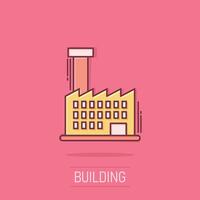 Building icon in comic style. Town skyscraper apartment cartoon vector illustration on isolated background. City tower splash effect business concept.