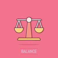 Scale balance icon in comic style. Justice cartoon vector illustration on isolated background. Judgment splash effect business concept.