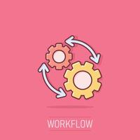 Workflow icon in comic style. Gear effective cartoon vector illustration on isolated background. Process organization splash effect business concept.