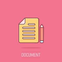 Document note with pen icon in comic style. Paper sheet pencil cartoon vector illustration on isolated background. Notepad document splash effect business concept.