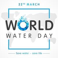 World water day banner, creative greetings vector