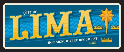 City of Lima, town travel sticker plate vector