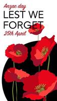 Lest we forget vertical stories social template layout with red poppies on white background vector