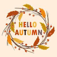 Hello autumn warm vector banner with hand drawn circle frame of autumn branches.