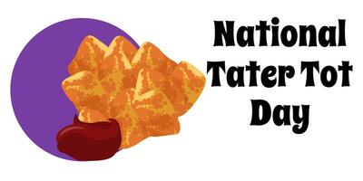 National Tater Tot Day, simple horizontal banner or poster about a popular dish vector