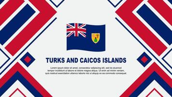 Turks And Caicos Islands Flag Abstract Background Design Template. Turks And Caicos Islands Independence Day Banner Wallpaper Vector Illustration. Flag