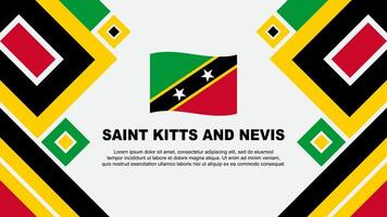 Saint Kitts And Nevis Flag Abstract Background Design Template. Saint Kitts And Nevis Independence Day Banner Wallpaper Vector Illustration. Cartoon