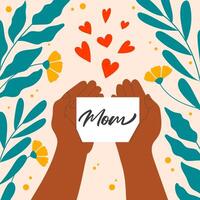 Celebration design for Mother day. Dark skin hands holding postcard. Handdrawn colourful vector leaves and flowers.