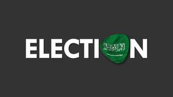 KSA, Kingdom of Saudi Arabia Flag with Election Text Seamless Looping Background Intro, 3D Rendering video