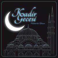 Kadir Gecesi concept. Mosque and crescent moon. Happy Laylat al-qadr or 27th night of the Ramadan text on design. vector