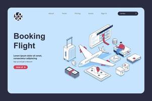 Booking flight concept in 3d isometric design for landing page template. People choosing travel destination by plane, creating route, ordering and buying tickets in app. Vector illustration for web