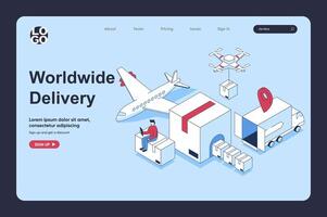 Worldwide delivery concept in 3d isometric design for landing page template. People working at global logistic company service, managing parcel airmail and van shipping. Vector illustration for web