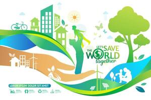 Environment. Let's Save the World Together vector