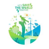 Environment. Let's Save the World Together vector