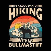 es un bueno día para excursionismo con mi bullmastiff perro tipografía camiseta diseño vector