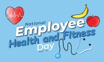 National Employee Health and Fitness day. background, banner, card, poster, template. Vector illustration.