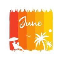 Hola junio. Bienvenido junio. junio con verano vibraciones vector. vector