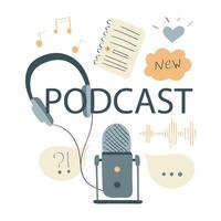 podcast conjunto en color. escucha a el transmisión. conversaciones, discusión temas y noticias. micrófono y auriculares. notas y voz grabación. cuaderno y burbujas garabatear. vector ilustración.