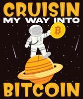 Cruisin My Way Into Bitcoin T-Shirt Design vector