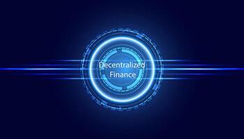 descentralizado Finanzas tema en azul círculo, moderno digital alta tecnología antecedentes. concepto. descentralizado financiero sistema. bitcoin y etéreo. mundo de digital activos. defi apuntar. vector