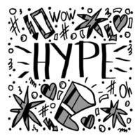 Hype  handwritten lettering. Vector illustration.