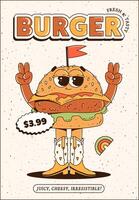 Cool burger poster in retro groovy style. Trendy cartoon illustration. Maskot for cafes, bars, restaurants vector