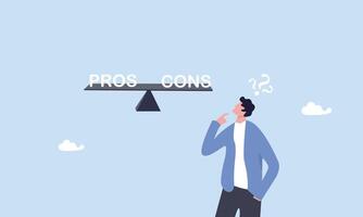 Pros and cons comparison, considering advantage and disadvantage for right decision, thinking about best option concept, Businessman weighting up pros and cons on seesaw. vector