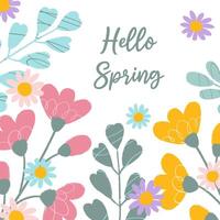 Square colorful spring card with text Hello spring in flat style . Abstract hand drawn pink, yellow flowers and leaves with scribbles, rough edges for poster, banner, social media. vector