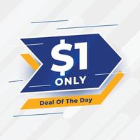 dollar one only deal of the day banner vector