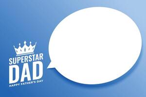 superstar dad message for father's day with text space vector